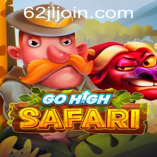 Unveiling GoHighSafari: A Journey Through the Game with 62JL.COM